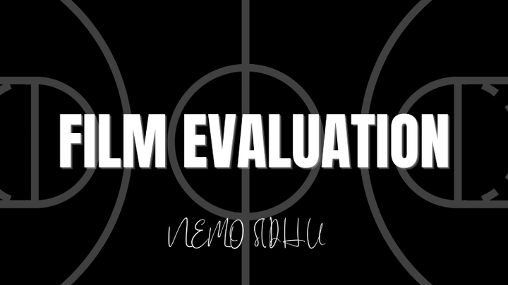 Film Evaluation: Nemo Sidhu