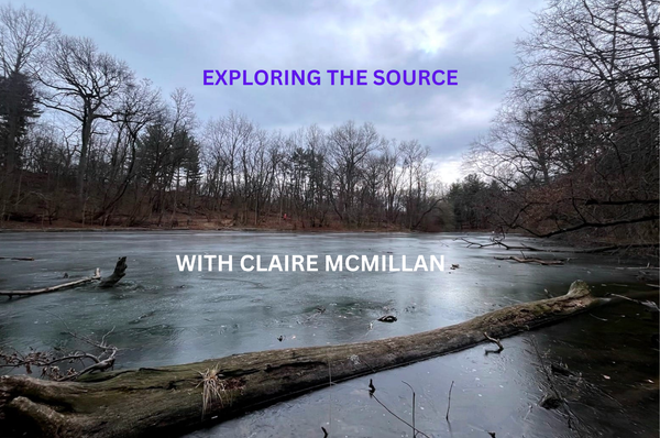 S2Ep6 - Exploring the Source with Claire McMillan