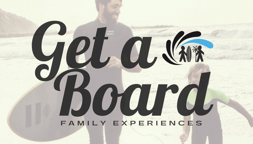 Get a board, family experiences