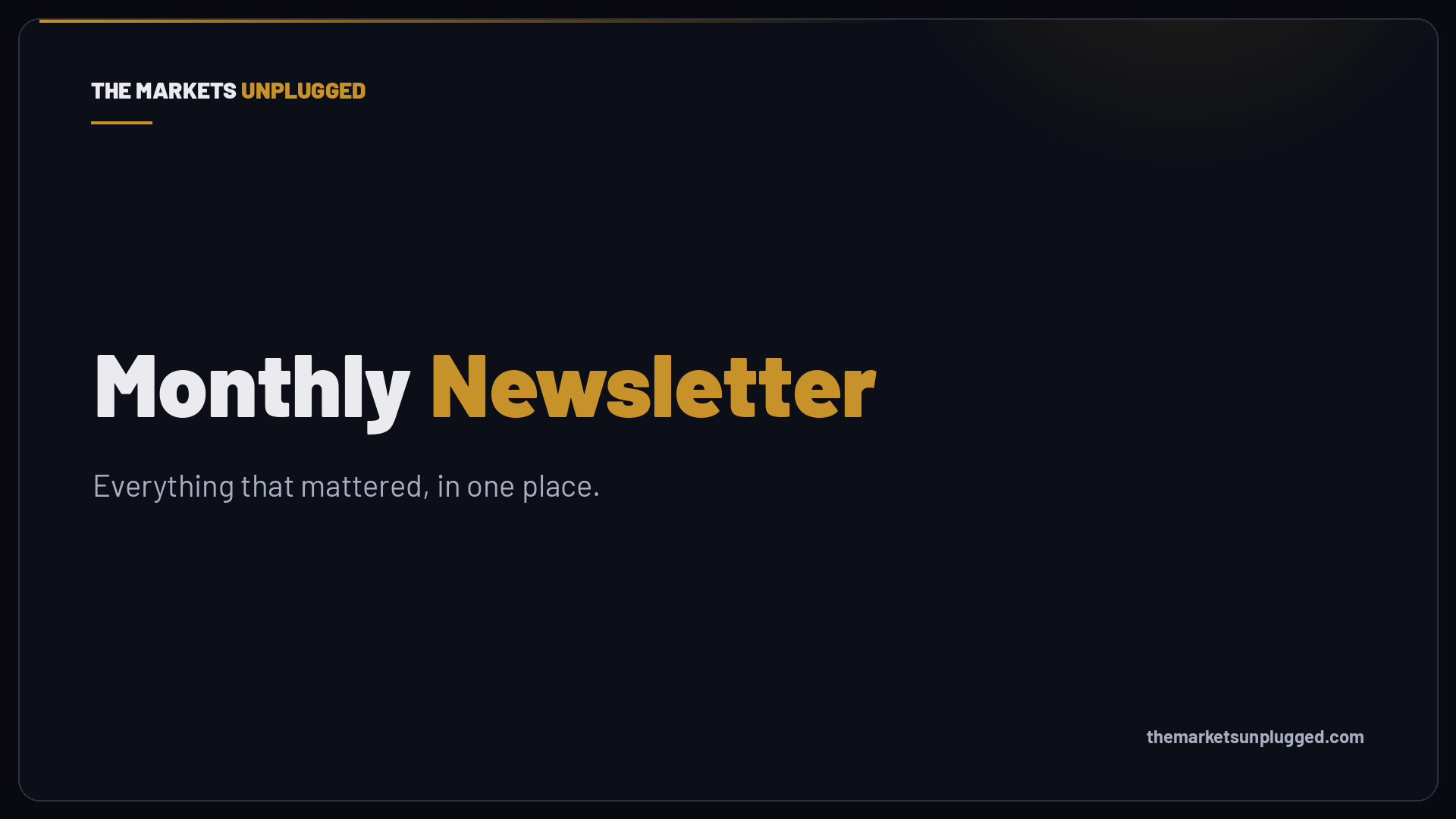 The Month Unplugged: July 2026