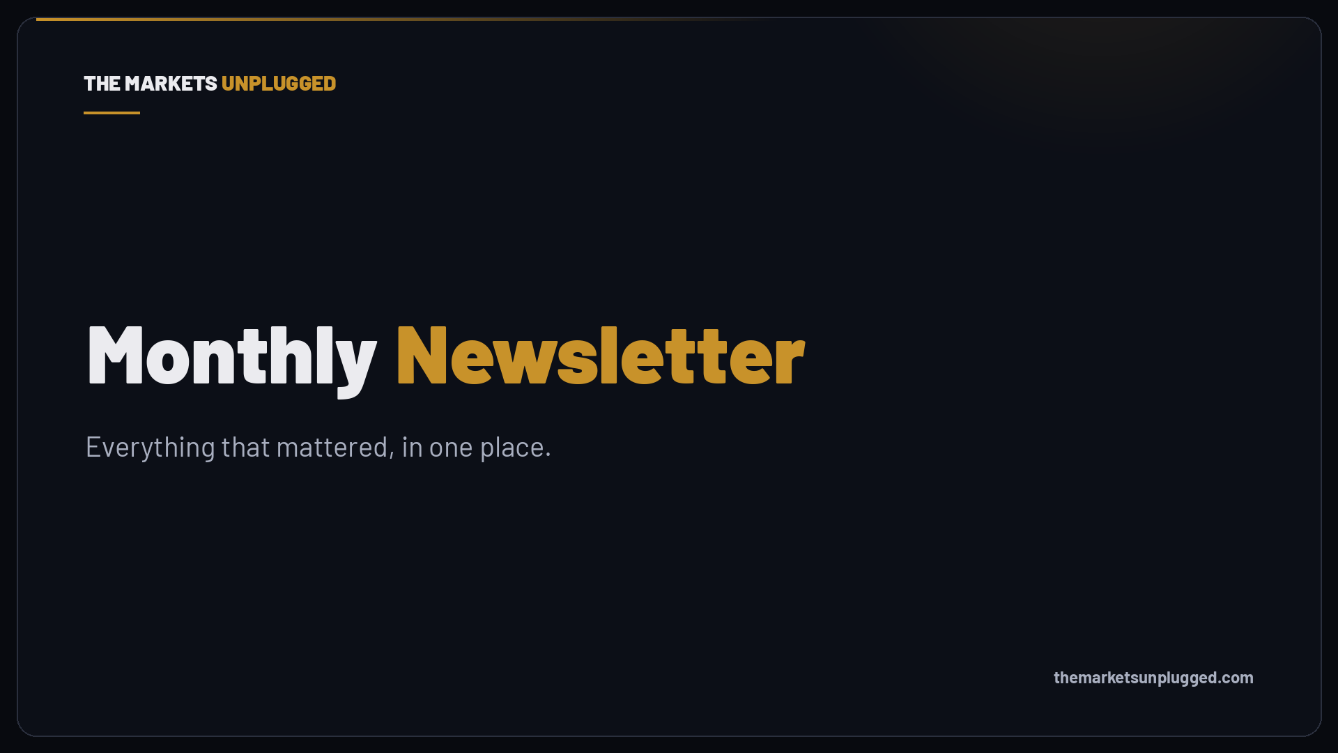 The Month Unplugged: August 2026