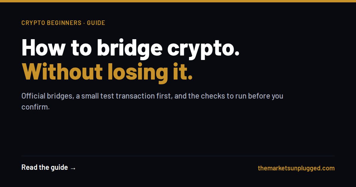 How To Bridge Crypto Assets Safely in 2026: Complete Beginner Guide