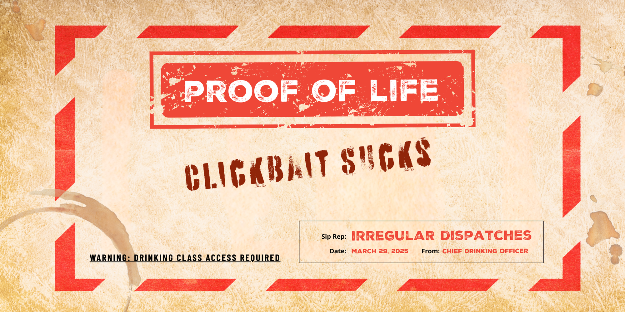 Proof of Life: Clickbait Sucks