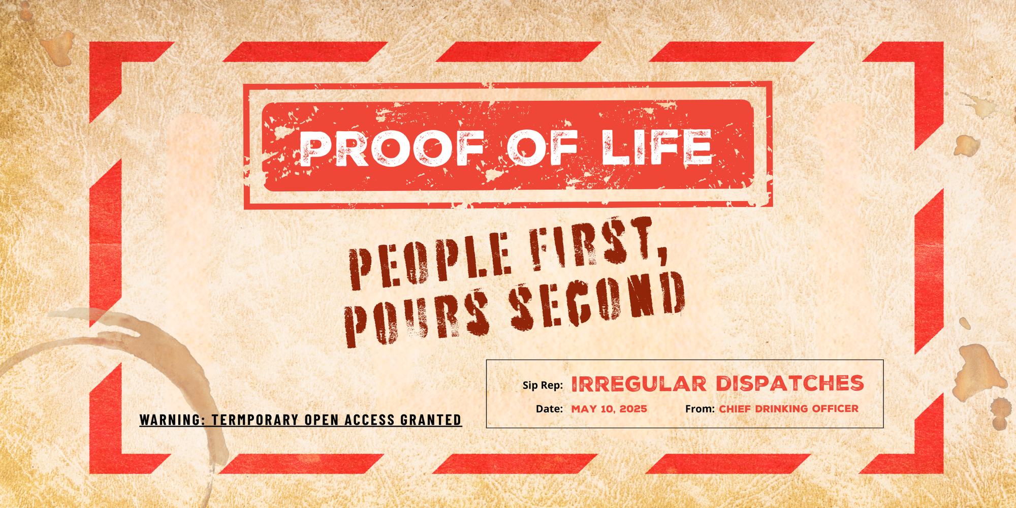 Proof of Life: People First, Pours Second