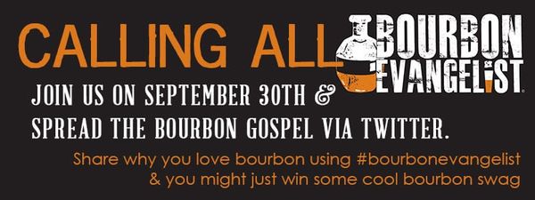 Calling All Bourbon Evangelists