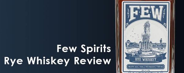 Few Spirits Rye Whiskey Review Image