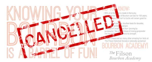 St. Louis Bourbon Academy Is Cancelled