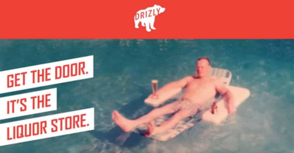 Drizly Alcohol Delivery: A Win for Pants-less Drinking