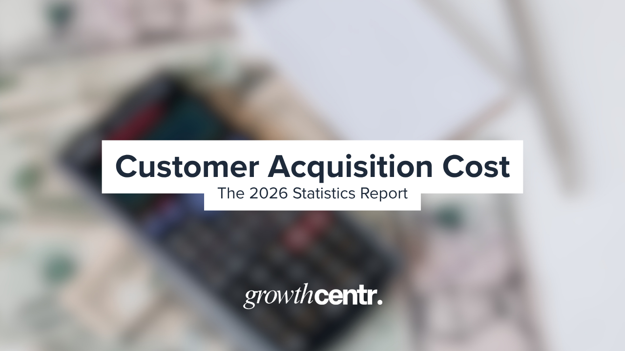 Customer Acquisition Cost