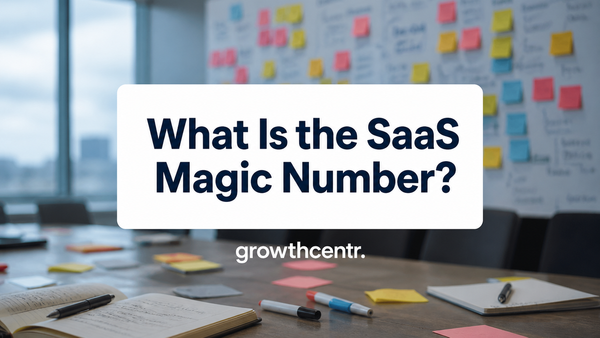 What Is the SaaS Magic Number? Formula, 2026 Benchmarks, and When to Spend