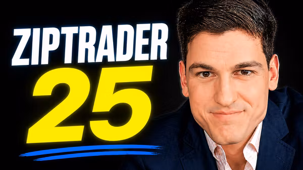 ZipTrader 25 - New Additions & Subtractions Feature Image