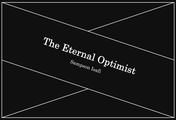 The Architect as Eternal Optimist