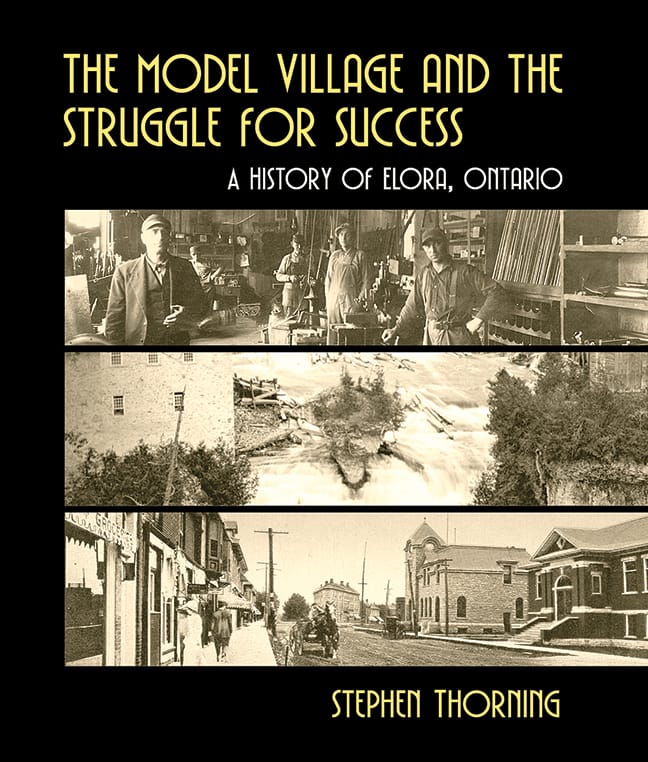Strong community support helps bring Thorning’s history of Elora closer to reality