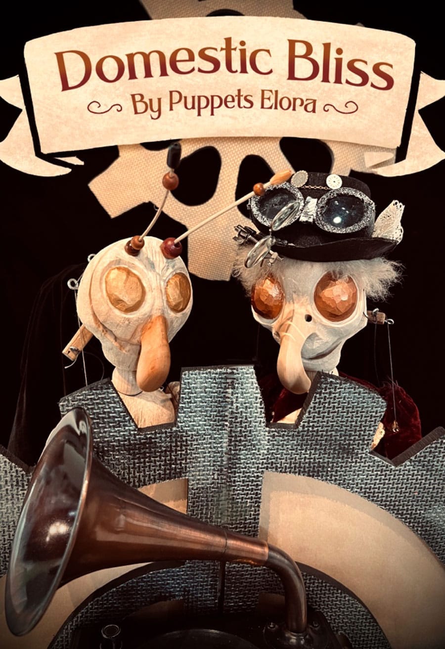 Puppets Elora Presents ‘Domestic Bliss’ at Fergus Steampunk Fest