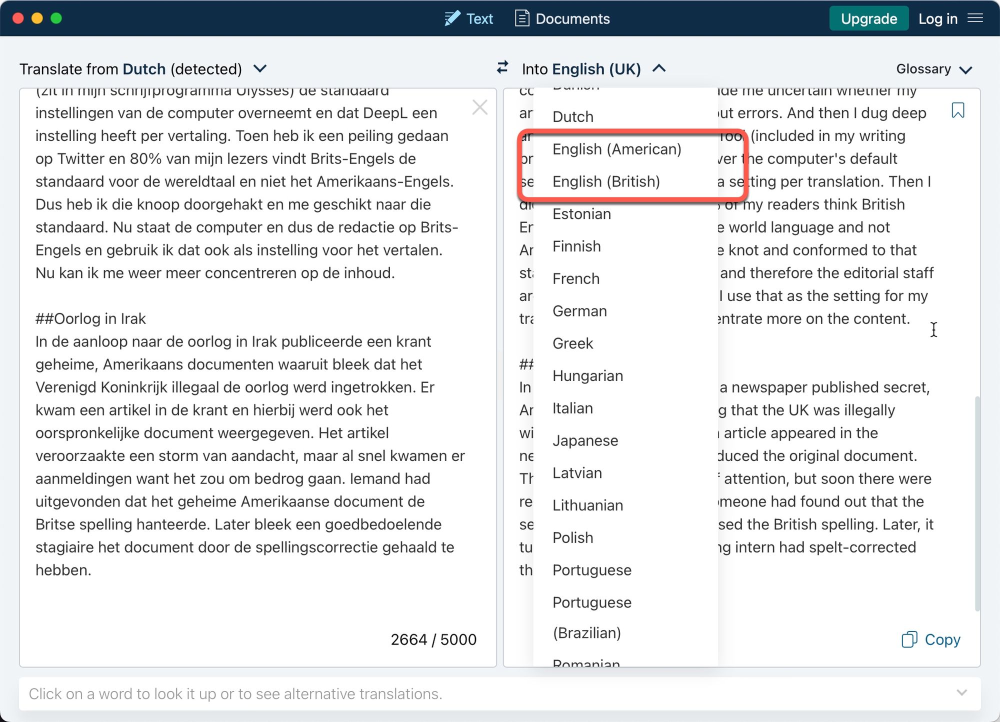 DeepL gives you an option between translating to English the American or British way.&nbsp;
