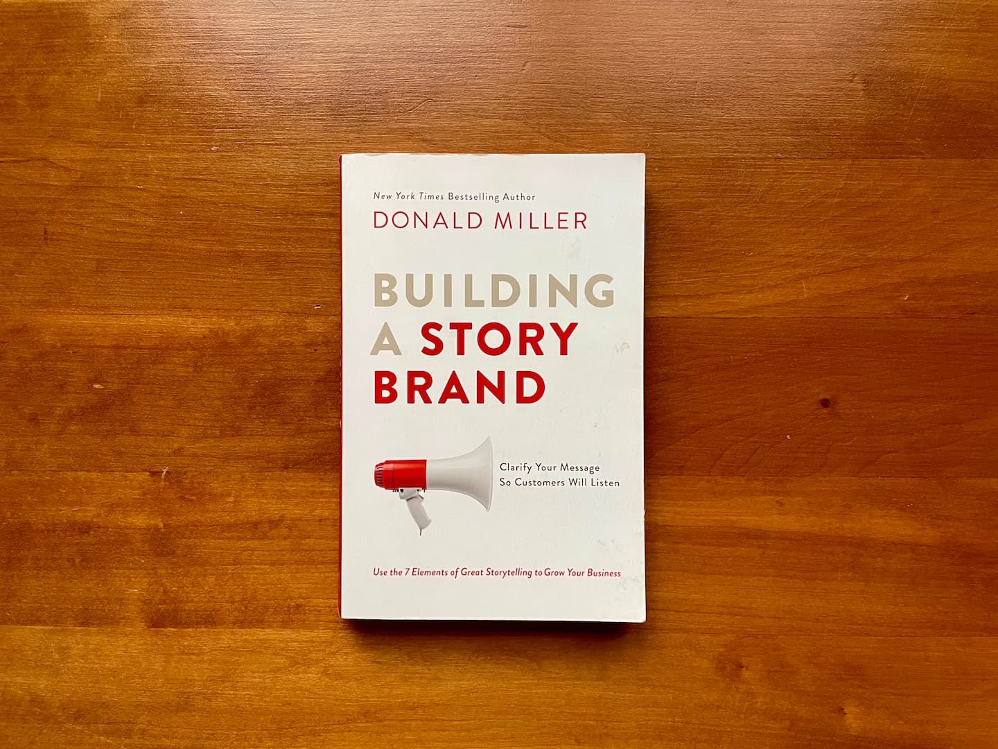 Building a StoryBrand, Donald Miller