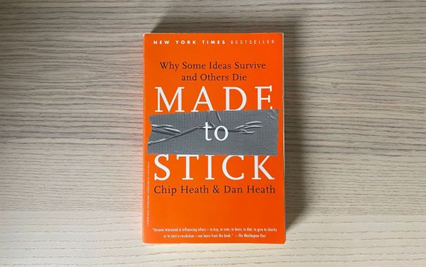 Made to stick, Chip Heath & Dan Heath