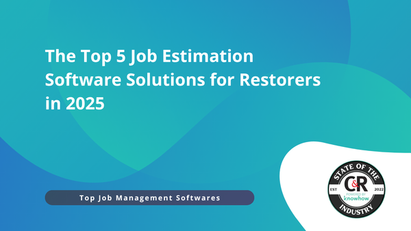 ​​Top 5 Job Estimation Software for Restoration Professionals in 2025