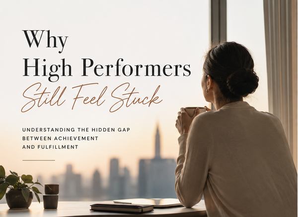 Why High Performers Still Feel Stuck