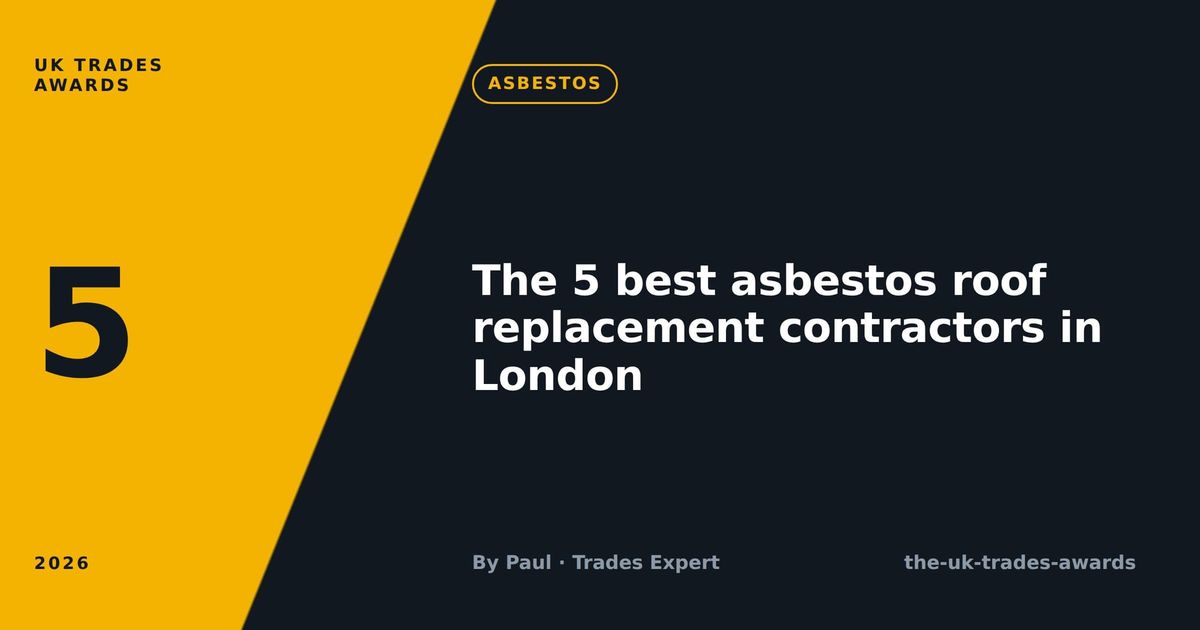 The 5 best asbestos roof replacement contractors in London (2026)