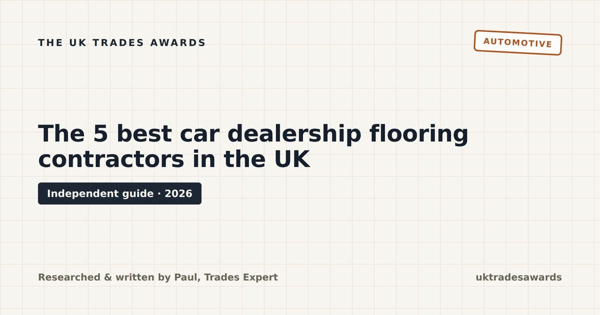 The 5 best car dealership flooring contractors in the UK (2026)