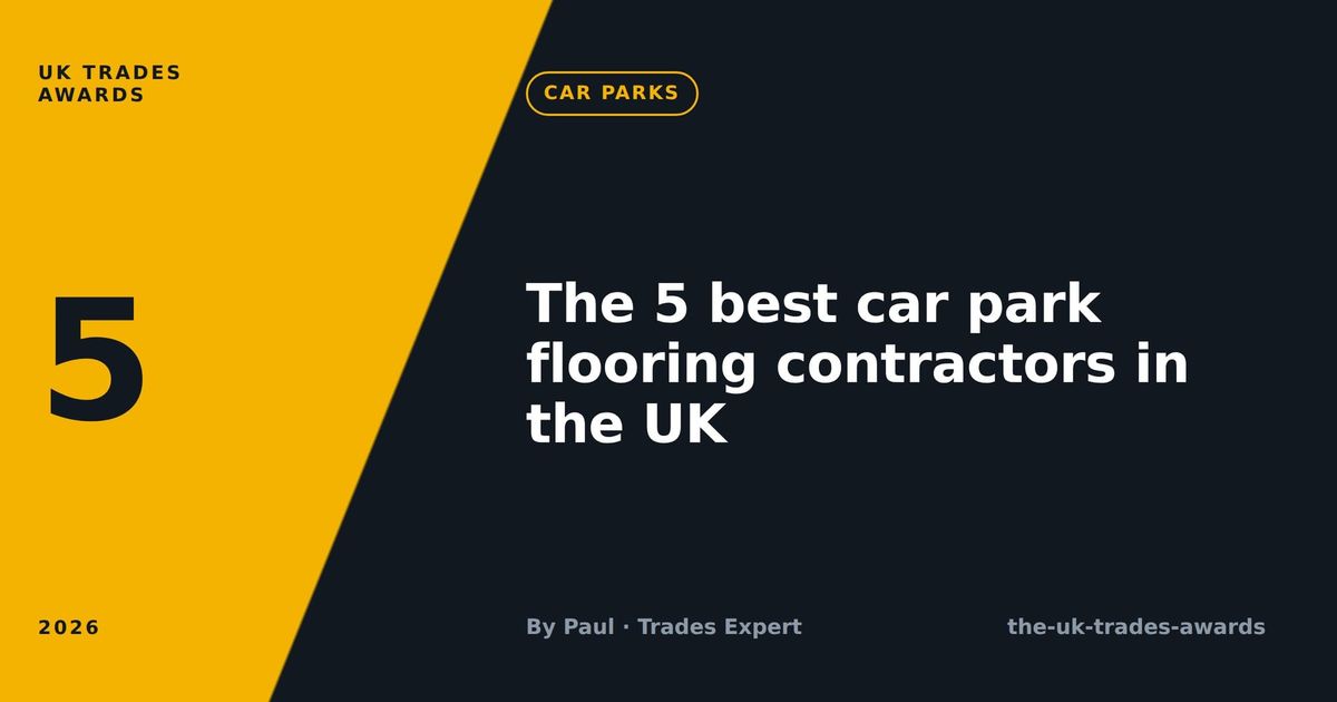 The 5 best car park flooring contractors in the UK (2026)