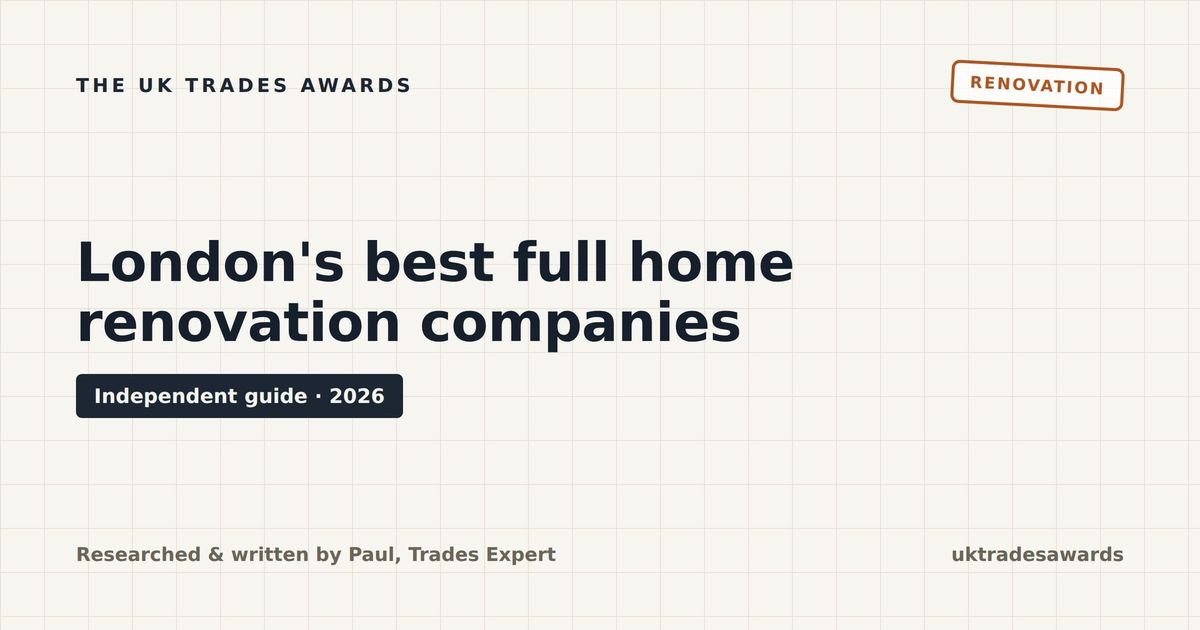 The 5 best full home renovation companies in London (2026)