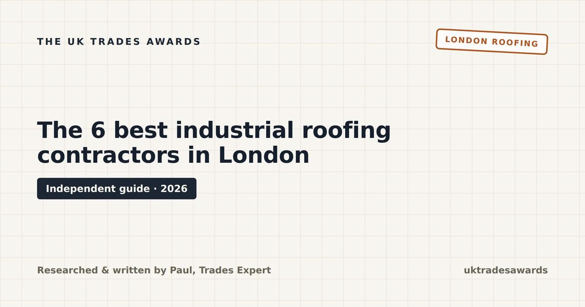 The 6 best industrial roofing contractors in London (2026)