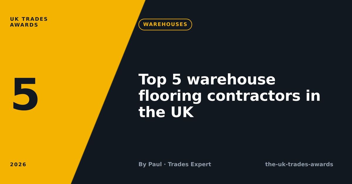 Top 5 warehouse flooring contractors in the UK (2026)