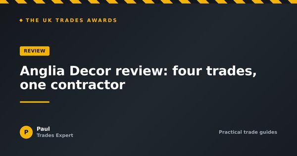 Anglia Decor review: four trades, one contractor