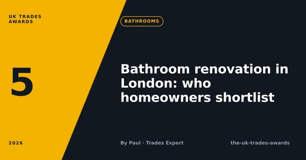 Bathroom renovation in London: 5 companies homeowners shortlist