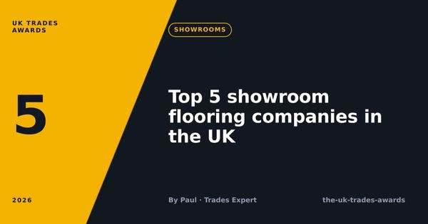 Top 5 showroom flooring companies in the UK (2026)