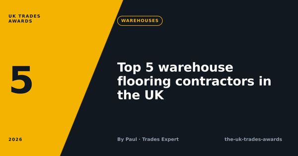 Top 5 warehouse flooring contractors in the UK (2026)
