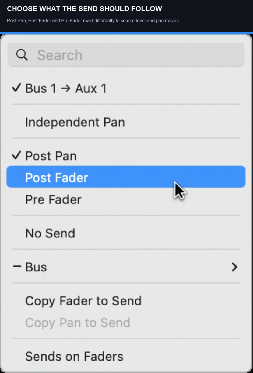 Logic Pro Send menu with Post Pan Post Fader and Pre Fader modes