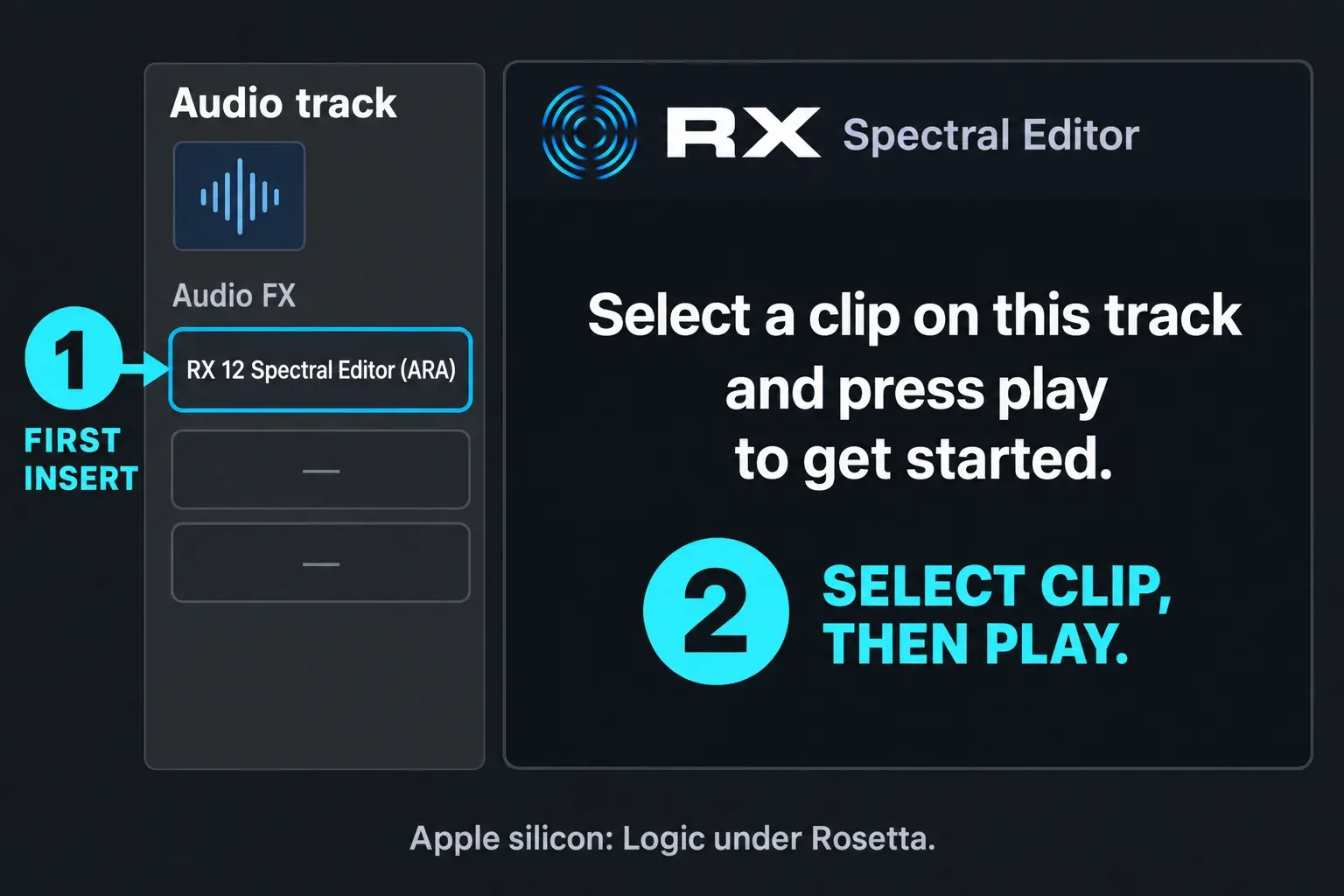 RX Spectral Editor in the first Audio FX slot beside its instruction to select a clip and press play