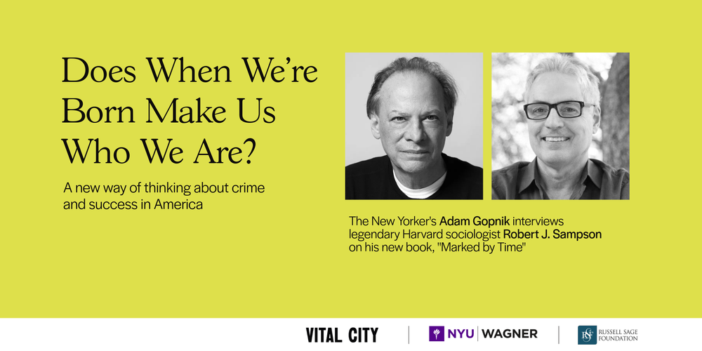 Does When We're Born Make Us Who We Are? A New Way of Thinking About Crime and Success in America