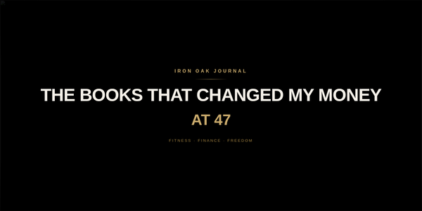 The Books That Changed My Money at 47