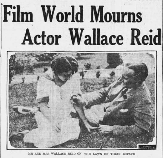 Hollywood & Crime: Wallace Reid’s Addiction and His Widow’s Fight for Awareness