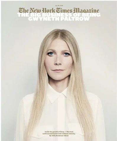 Issue 21: Gwyneth Paltrow, GOOP, and the Celebrity Wellness Nightmare