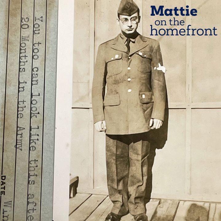 🎙️ Episode 6: You too can look like this after 20 months in the Army - [Oct 20, 1942]