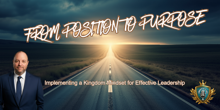 📝 FROM POSITION TO PURPOSE