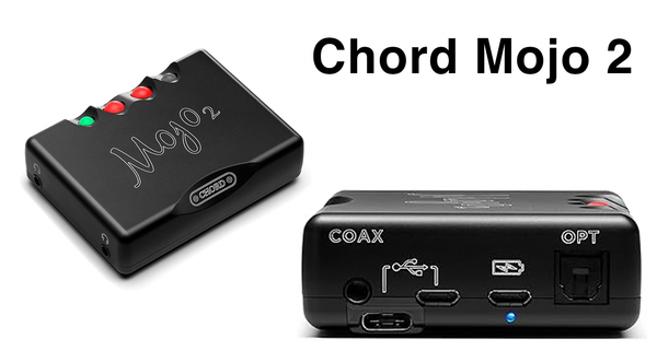 Chord Mojo 2 (2025 Version) Review