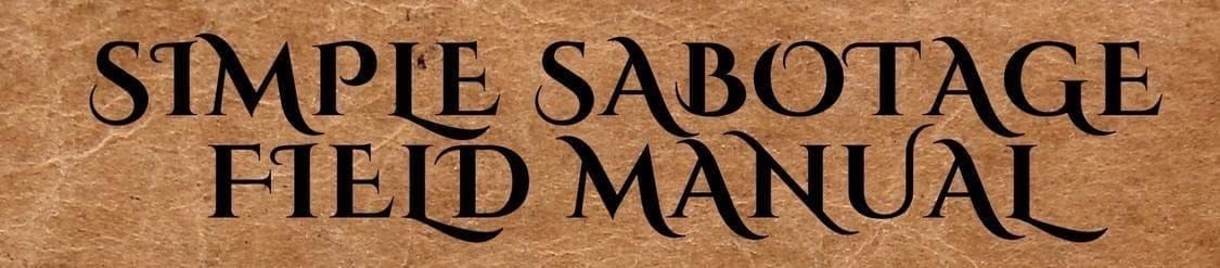 Anti-fascist Friday - How to sabotage your workplace, part two