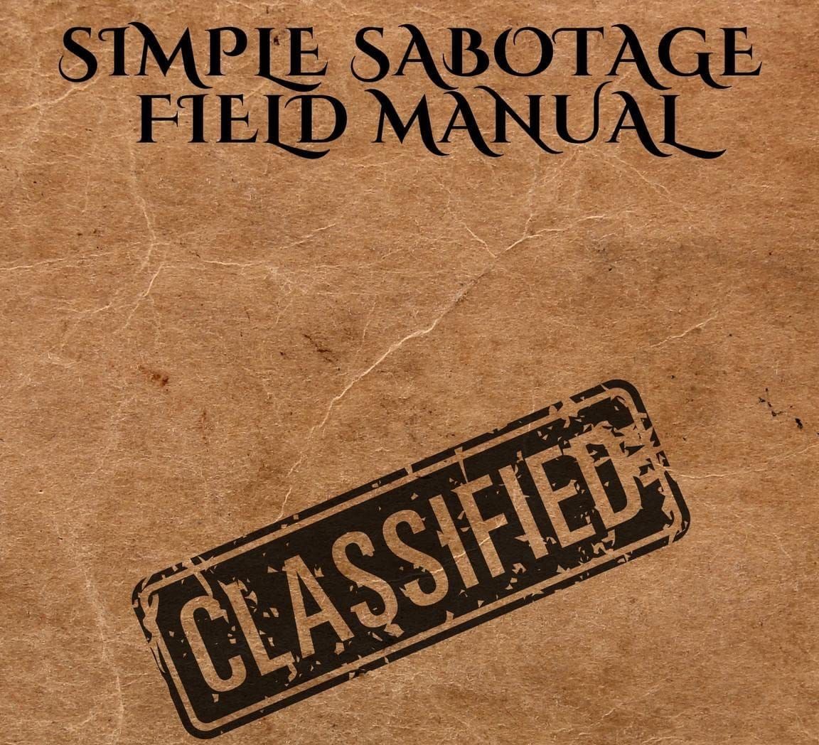 Anti-fascist Friday - How to sabotage your workplace, part one