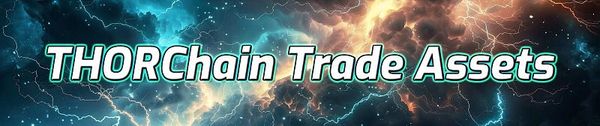 Trade Assets on THORChain