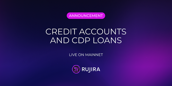 Credit accounts and CDP Loans are live on Rujira!