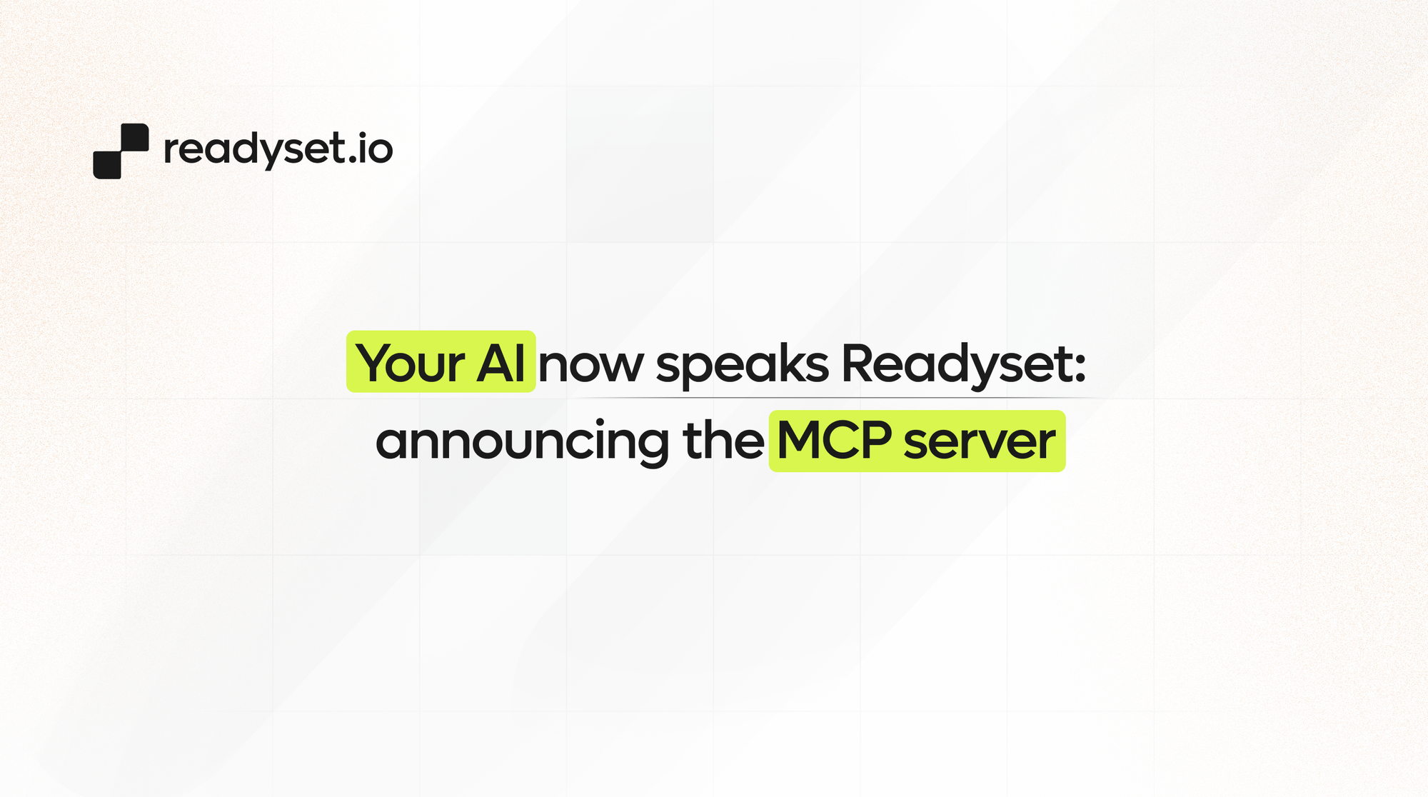 Your AI now speaks Readyset: announcing the MCP server