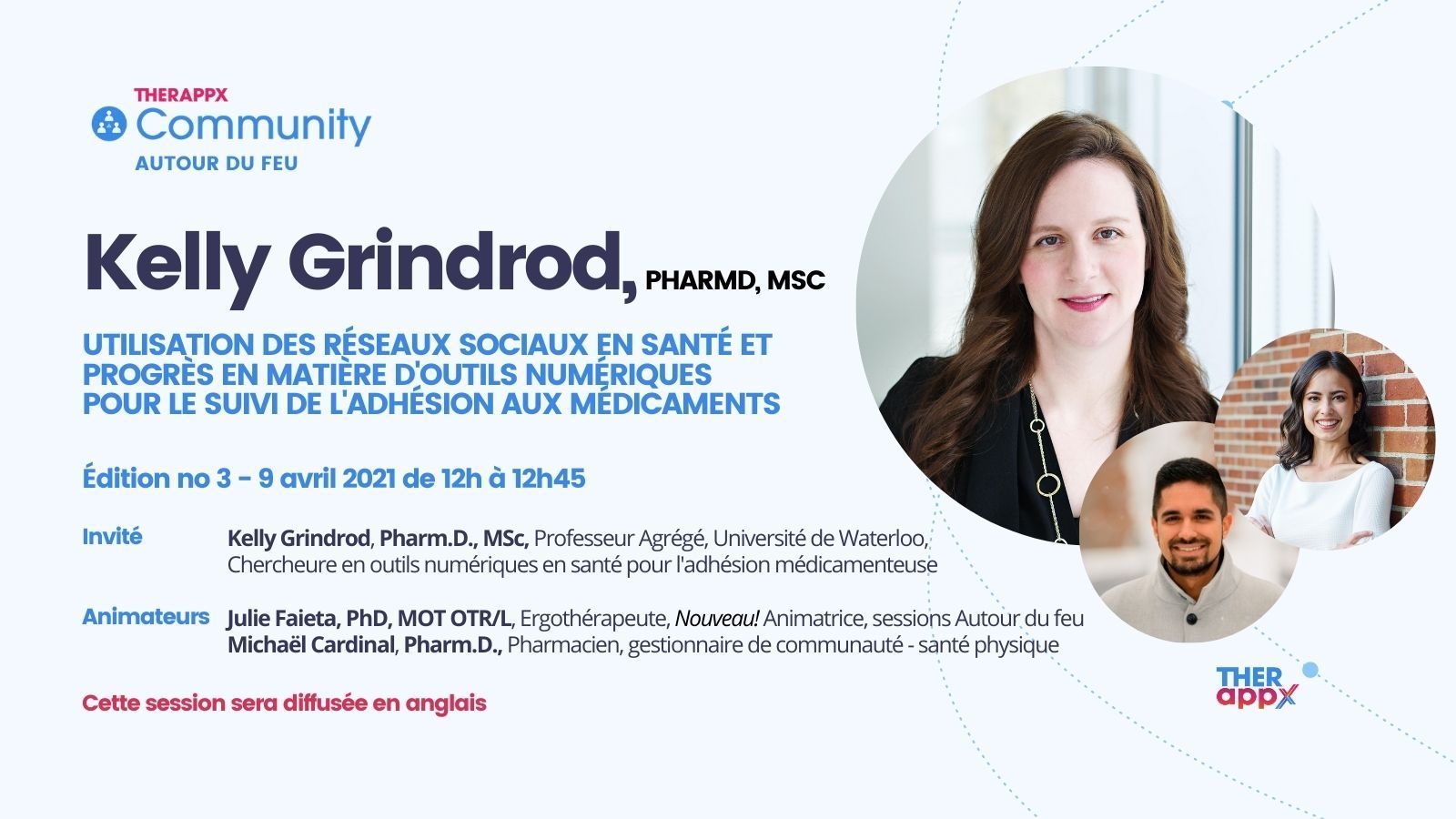 Invitation: Réseaux sociaux, outils de suivi de l'adhésion médicamenteuse - Segment Autour du feu 03 - 9 avril à 12h00