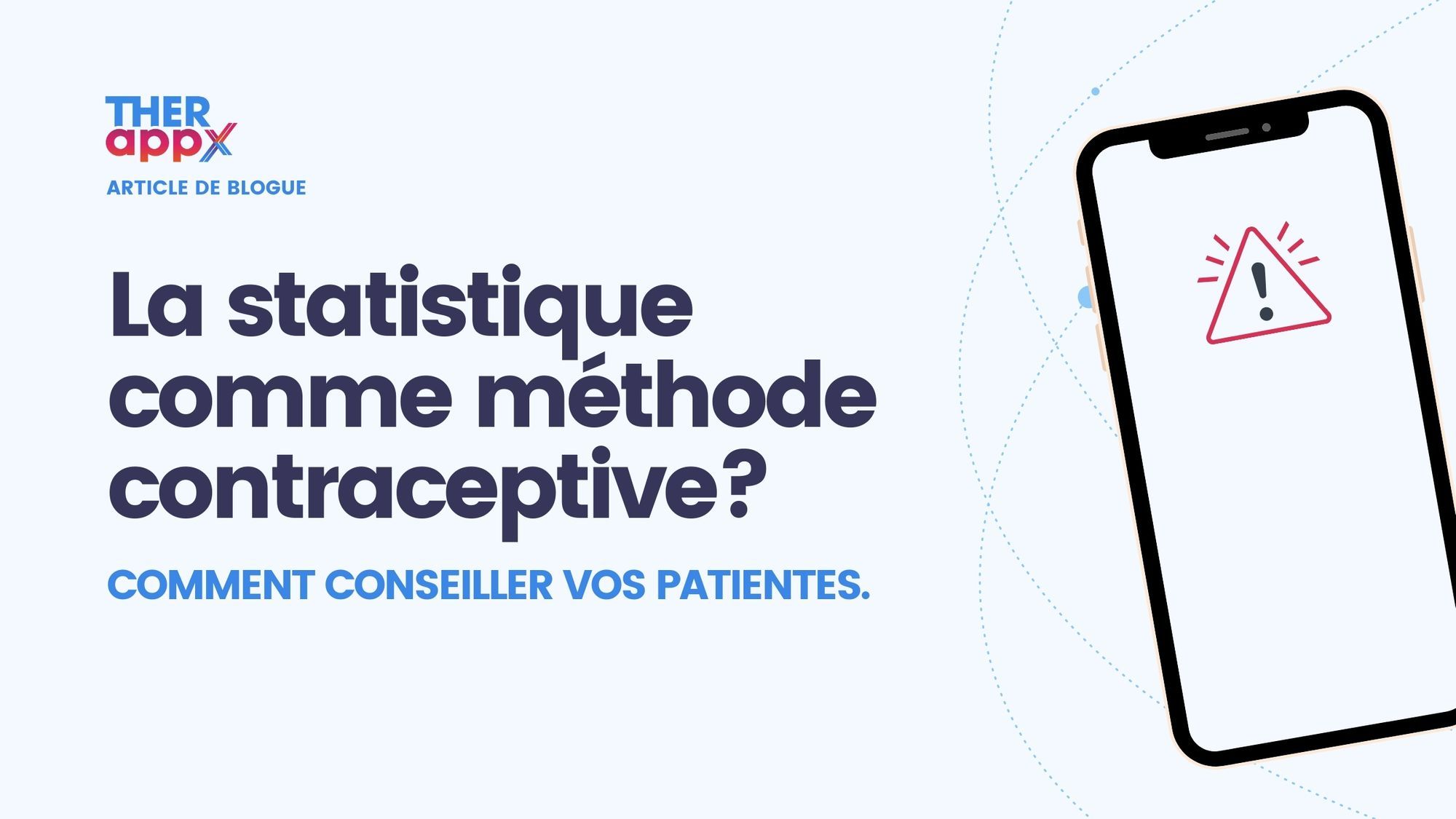 Étude de cas: La statistique comme méthode contraceptive?