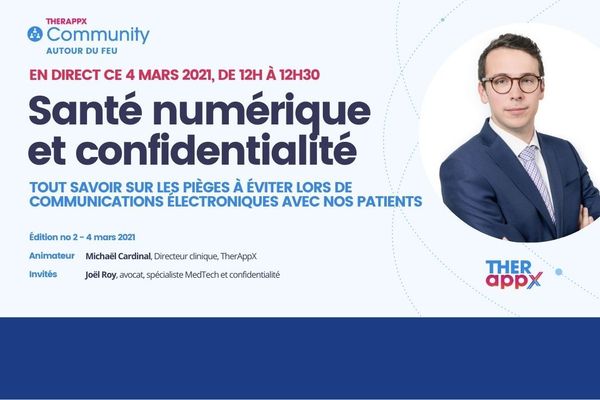 Invitation: Santé numérique et confidentialité avec nos patients - Segment «Autour du feu» 002 - 4 mars à 12h00
